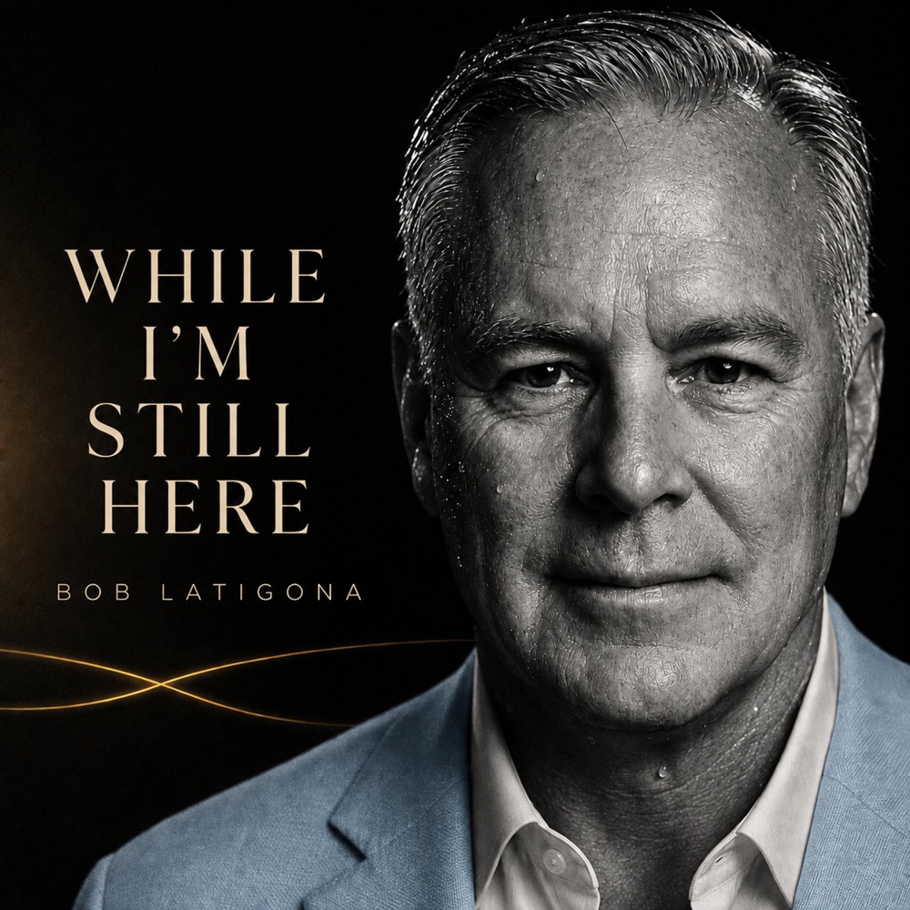 While I’m Still Here album cover featuring Bob Latigona